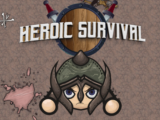 Read more about the article Heroic Survival