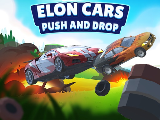 Read more about the article Elon Cars: Push and Drop