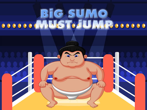 Read more about the article Big Sumo Must Jump