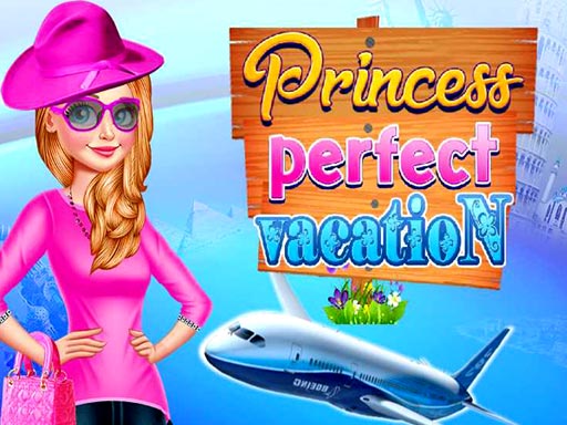Read more about the article Princess Perfect Vaction