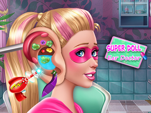 Read more about the article Super Doll Ear Doctor