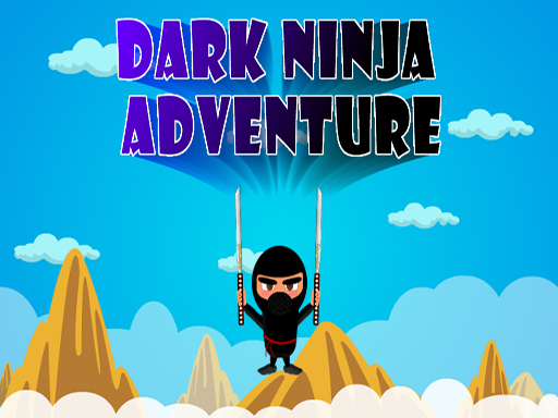Read more about the article Dark Ninja Adventure