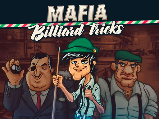 Read more about the article Mafia Billiard Tricks
