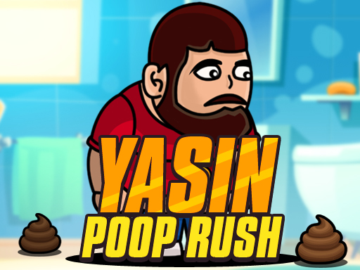 Read more about the article Yasin Poop Rush