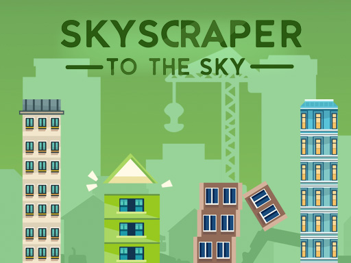 Read more about the article Skyscraper to the Sky