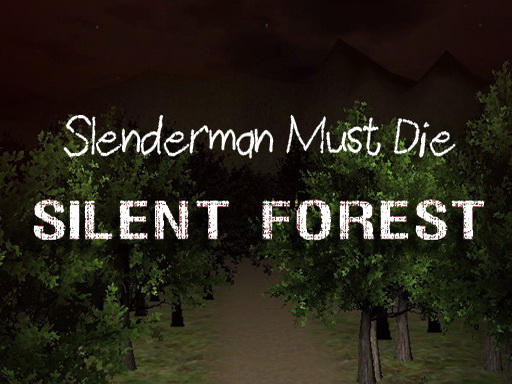 Read more about the article Slenderman Must Die: Silent Forest