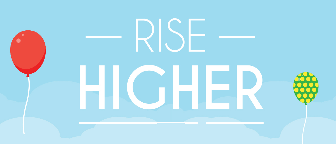 Read more about the article Rise Higher