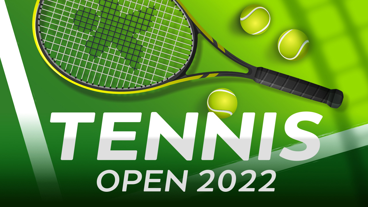 Read more about the article Tennis Open 2022