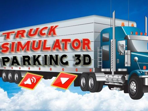 Read more about the article Truck Simulator Parking 3D