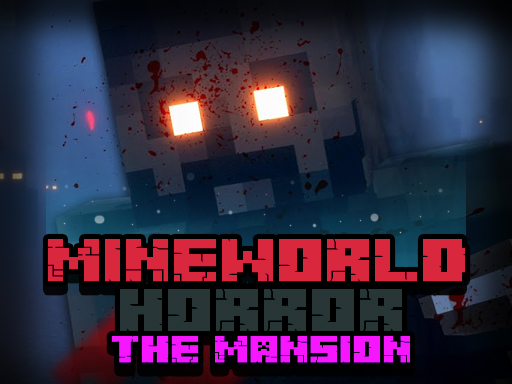 Read more about the article MineWorld Horror The Mansion