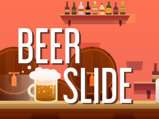 Read more about the article Beer Slide