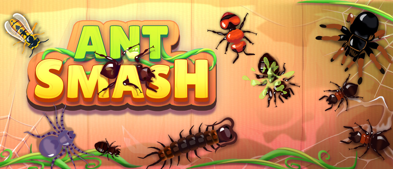 Read more about the article Ant Smash