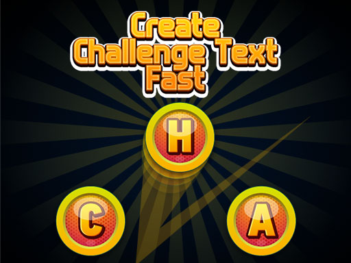 Read more about the article Create Challenge Text Fast