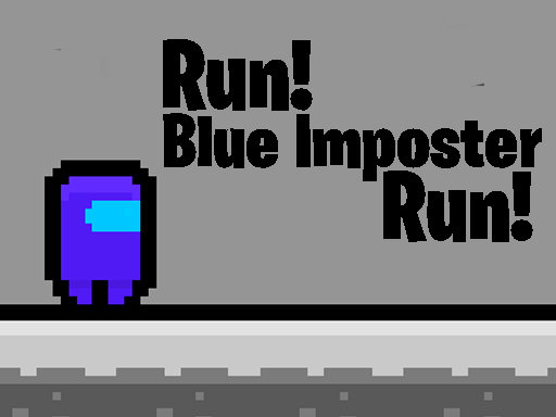 Read more about the article Run Blue imposter Run