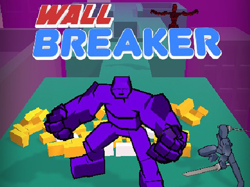 Read more about the article Wall Breaker