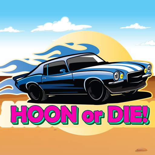 Read more about the article Hoon or Die