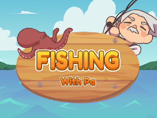 Read more about the article Fishing With Pa