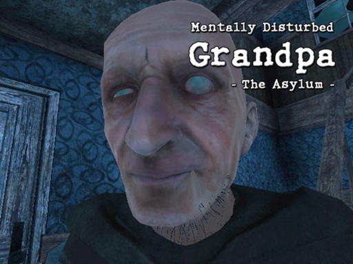 Read more about the article Mentally Disturbed Grandpa The Asylum